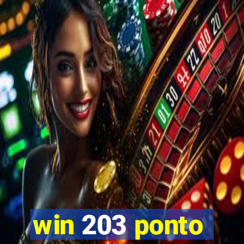 win 203 ponto